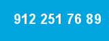 912 251 76 89 912 251 76 89